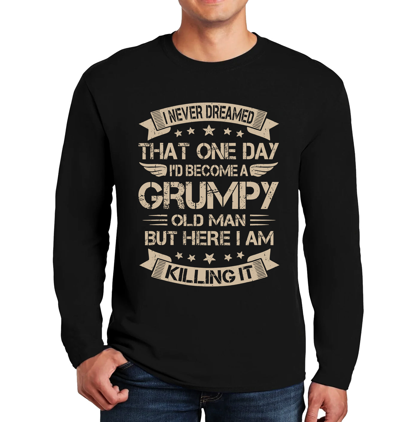 I Nerver Dreamed That | Men's Long Sleeve