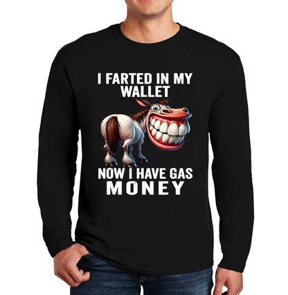 I Farted In My Wallet | Men's Long Sleeve I Farted In My Wallet | Men's Long Sleeve