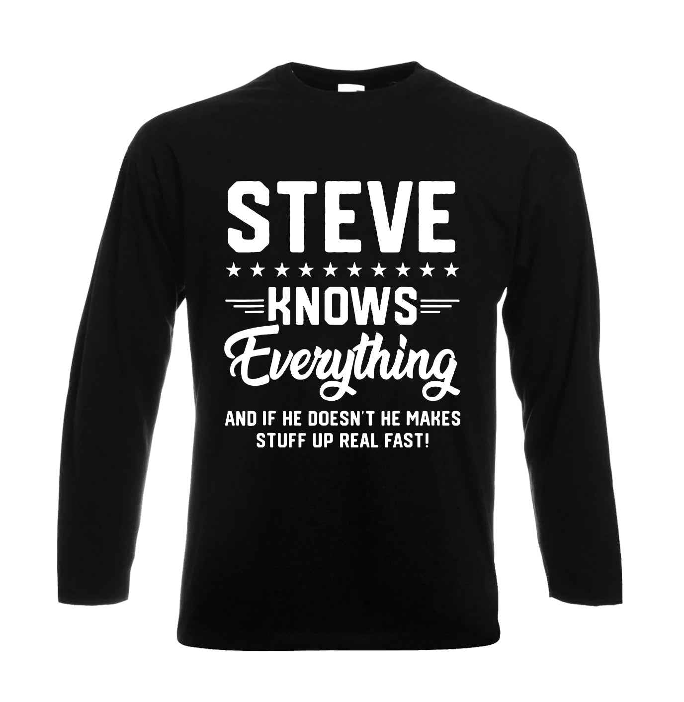 Steve Knows Everything | Men's Long Sleeve