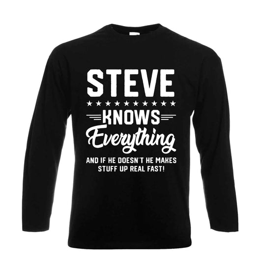 Steve Knows Everything | Men's Long Sleeve