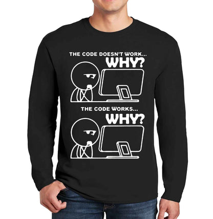The Code Dosen't Work | Men's Long Sleeve