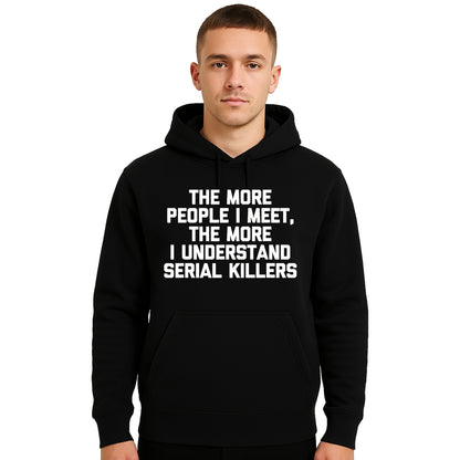 The More People | Hoody For Men's The More People | Hoody For Men's