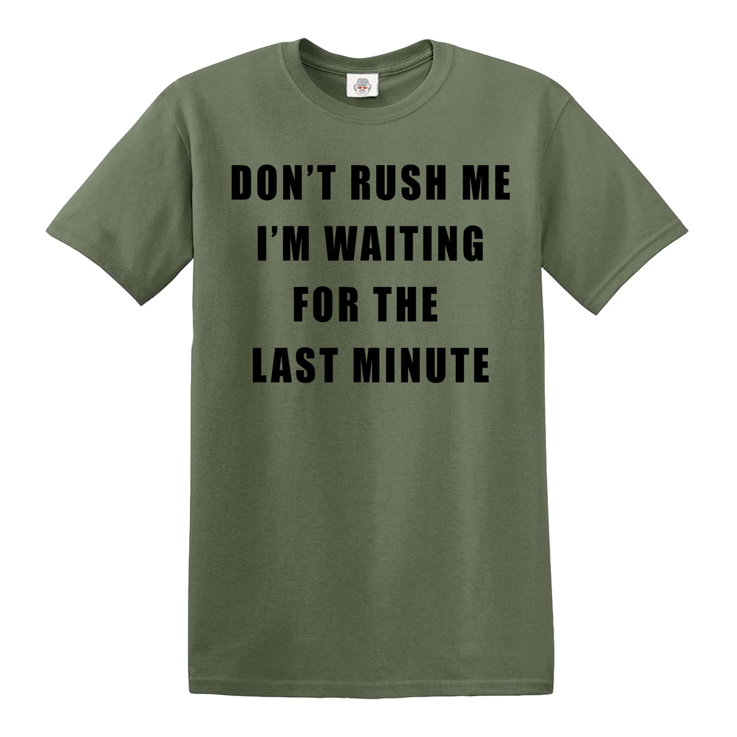 DON'T RUSH ME | MEN'S T-SHIRT