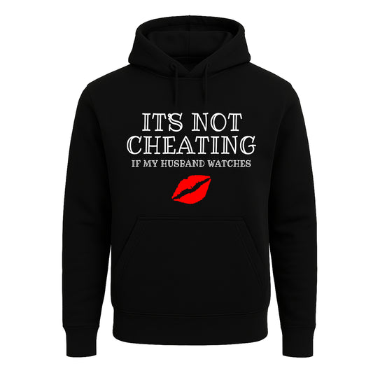 It's Not Cheating If | Hoody For Men's