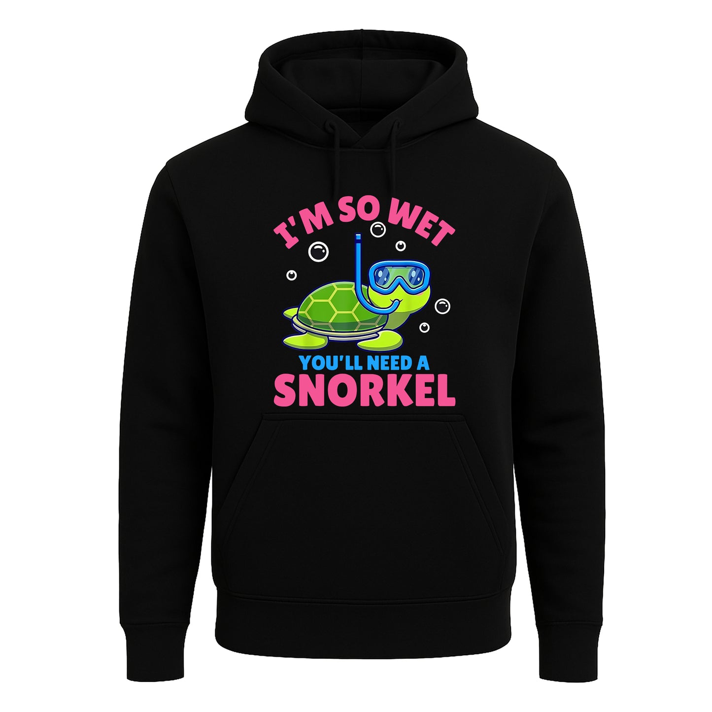 I'm So Wet You'll Need | Hoody For Men's I'm So Wet You'll Need | Hoody For Men's