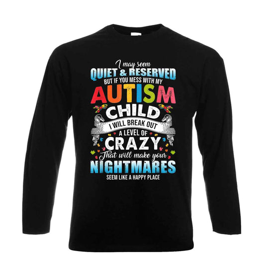 I May Seem Quiet | Men's Long Sleeve