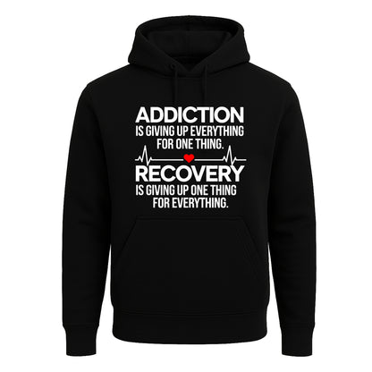 Addiction Is Giving Up | Hoody For Men's
