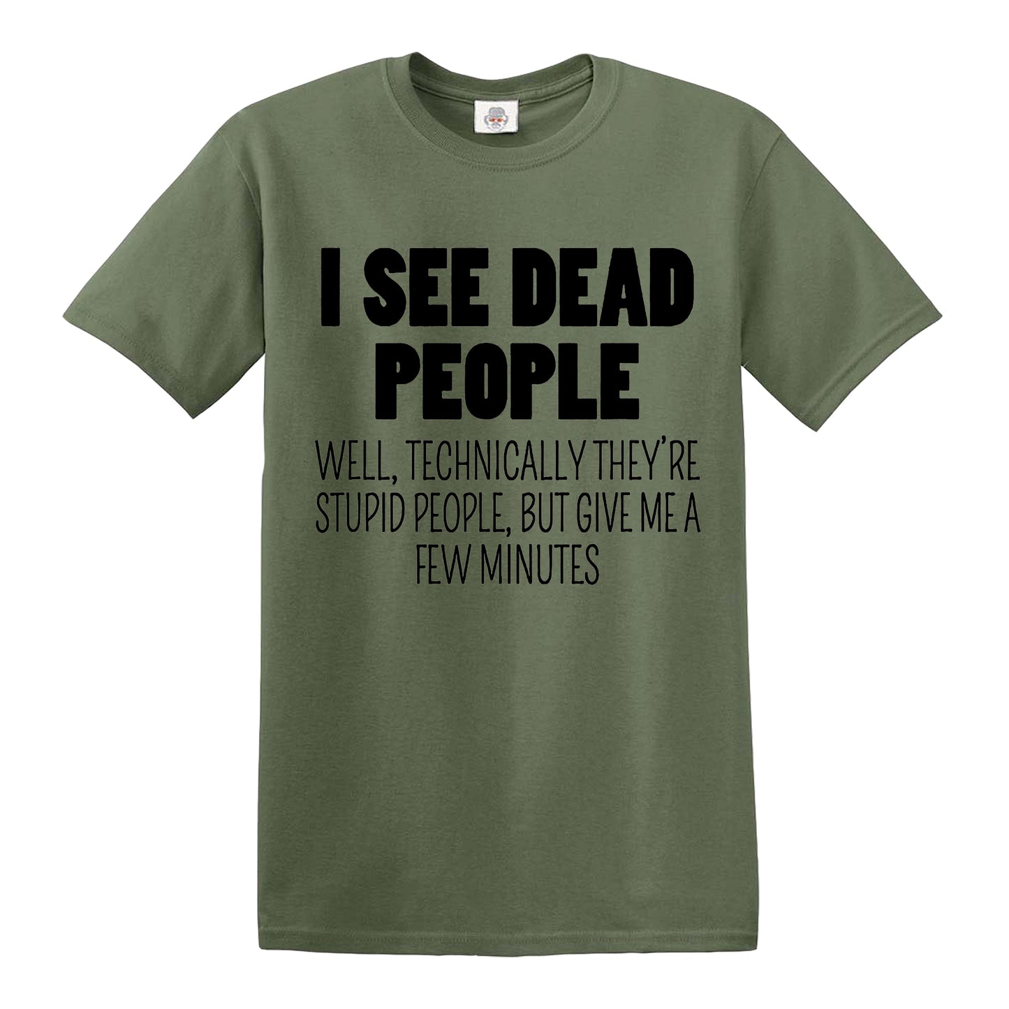 I SEE DEAD PEOPLE | MEN'S T-SHIRT