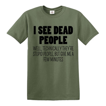 I SEE DEAD PEOPLE | MEN'S T-SHIRT