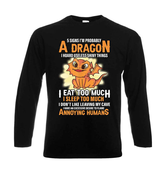 5 Signs I'm Probably | Men's Long Sleeve