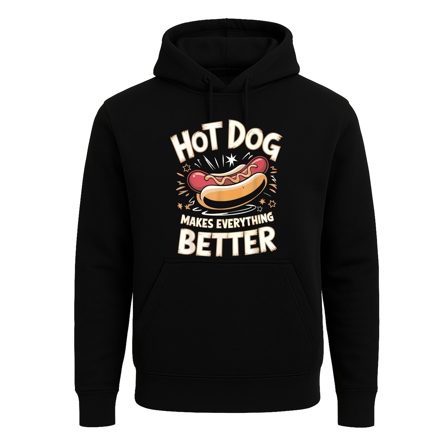 Hotdog Makes Everything | Hoody For Men's Hotdog Makes Everything | Hoody For Men's