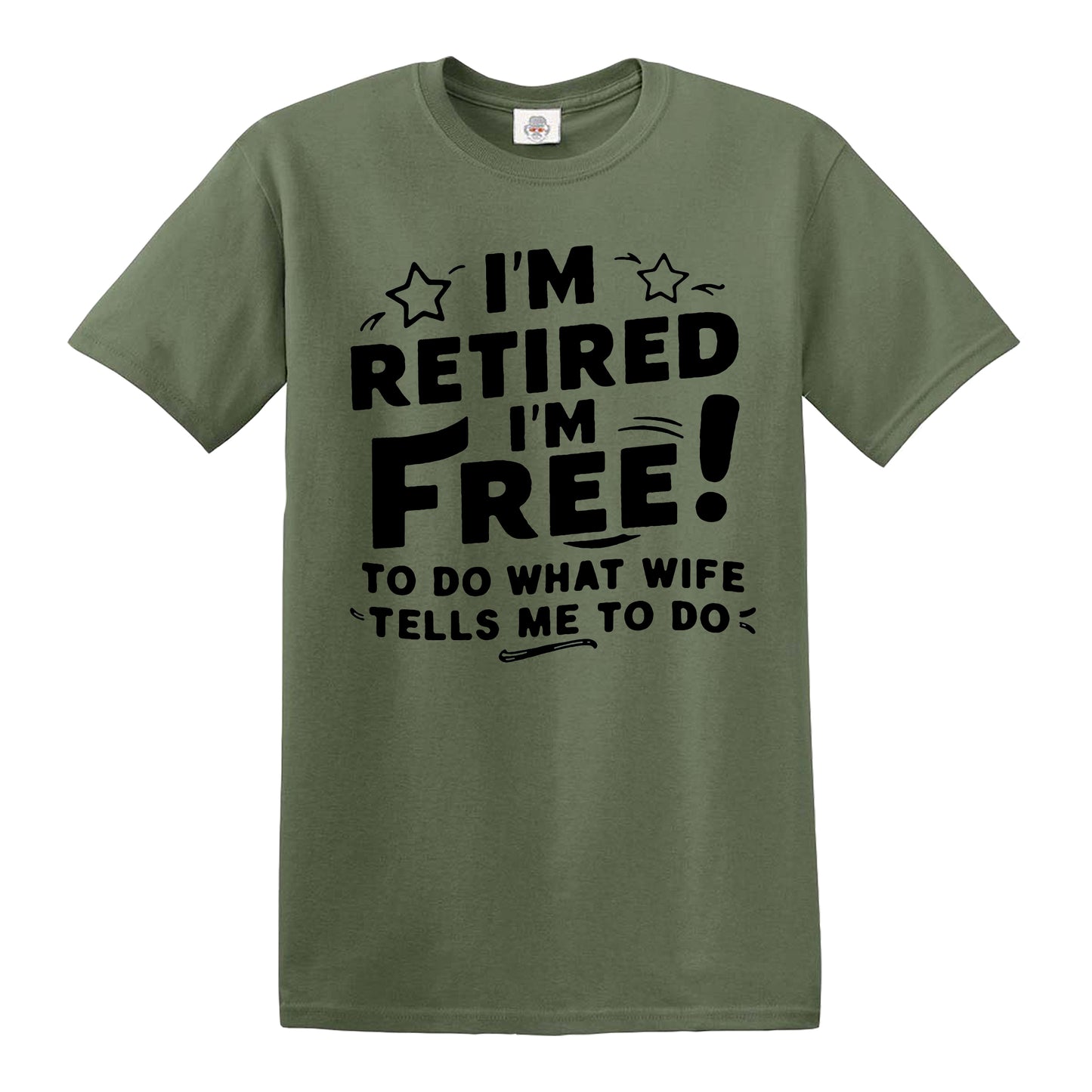 I'M RETIRED I'M FREE | MEN'S T-SHIRT