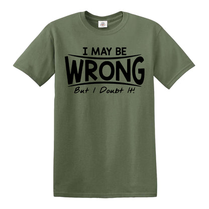 I AMY BE WRONG | MEN'S T-SHIRT