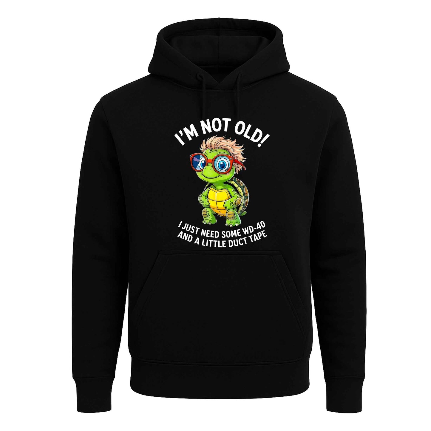 I'm Not Old I Just Need | Hoody For Men's I'm Not Old I Just Need | Hoody For Men's