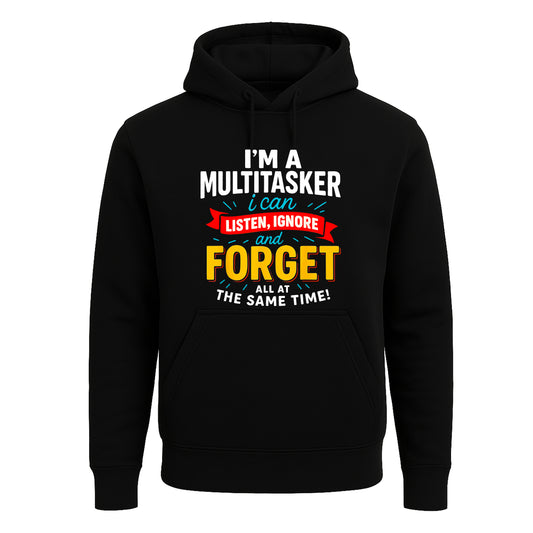 I'm A Multitasker I Can | Hoody For Men's