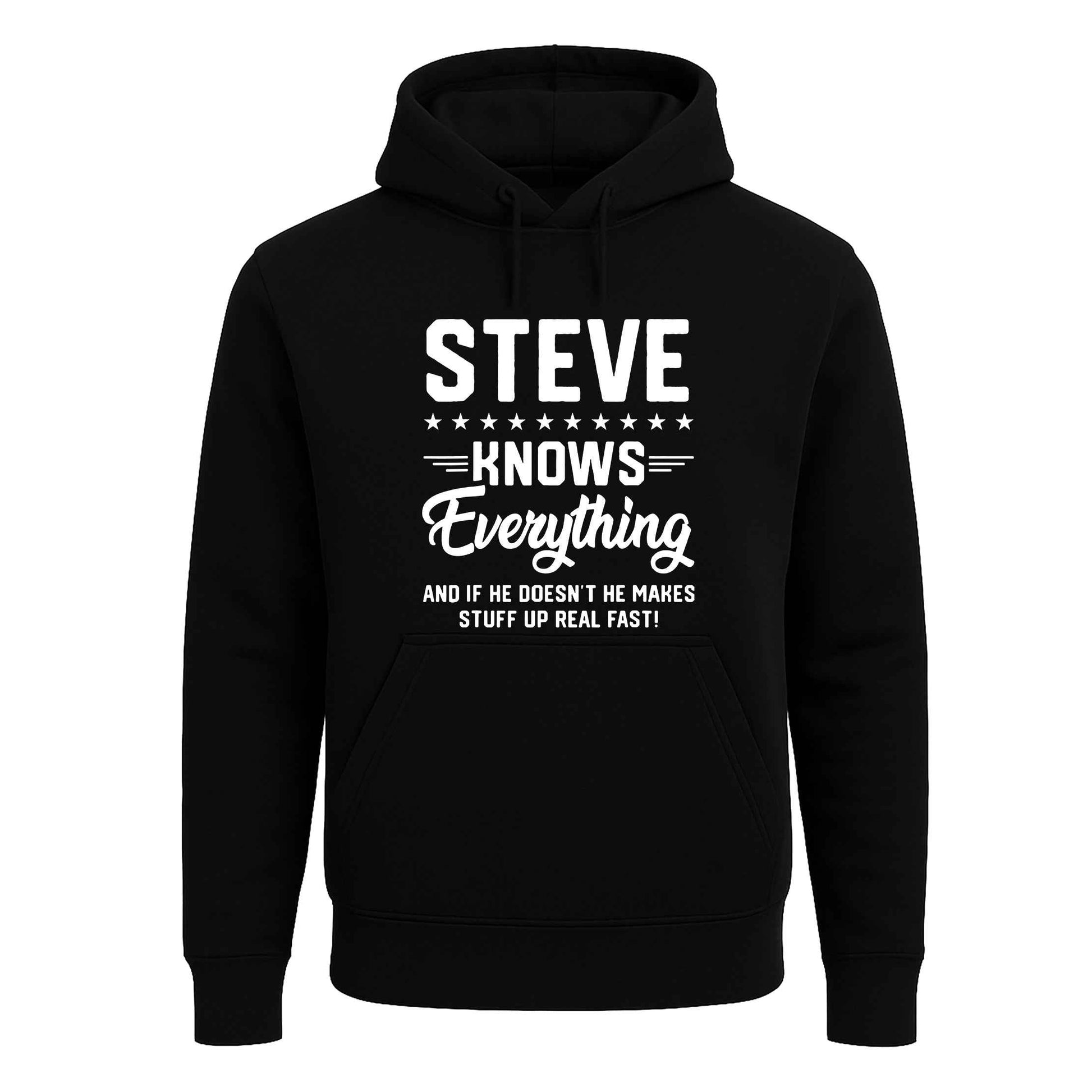 Steve Knows Everything | Hoody For Men's