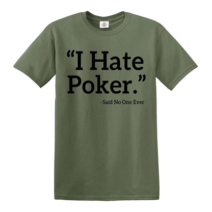 I Hate Poker | MEN'S T-SHIRT