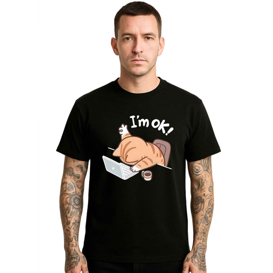 I'm Ok Office Hard Work |T-Shirt For Men's