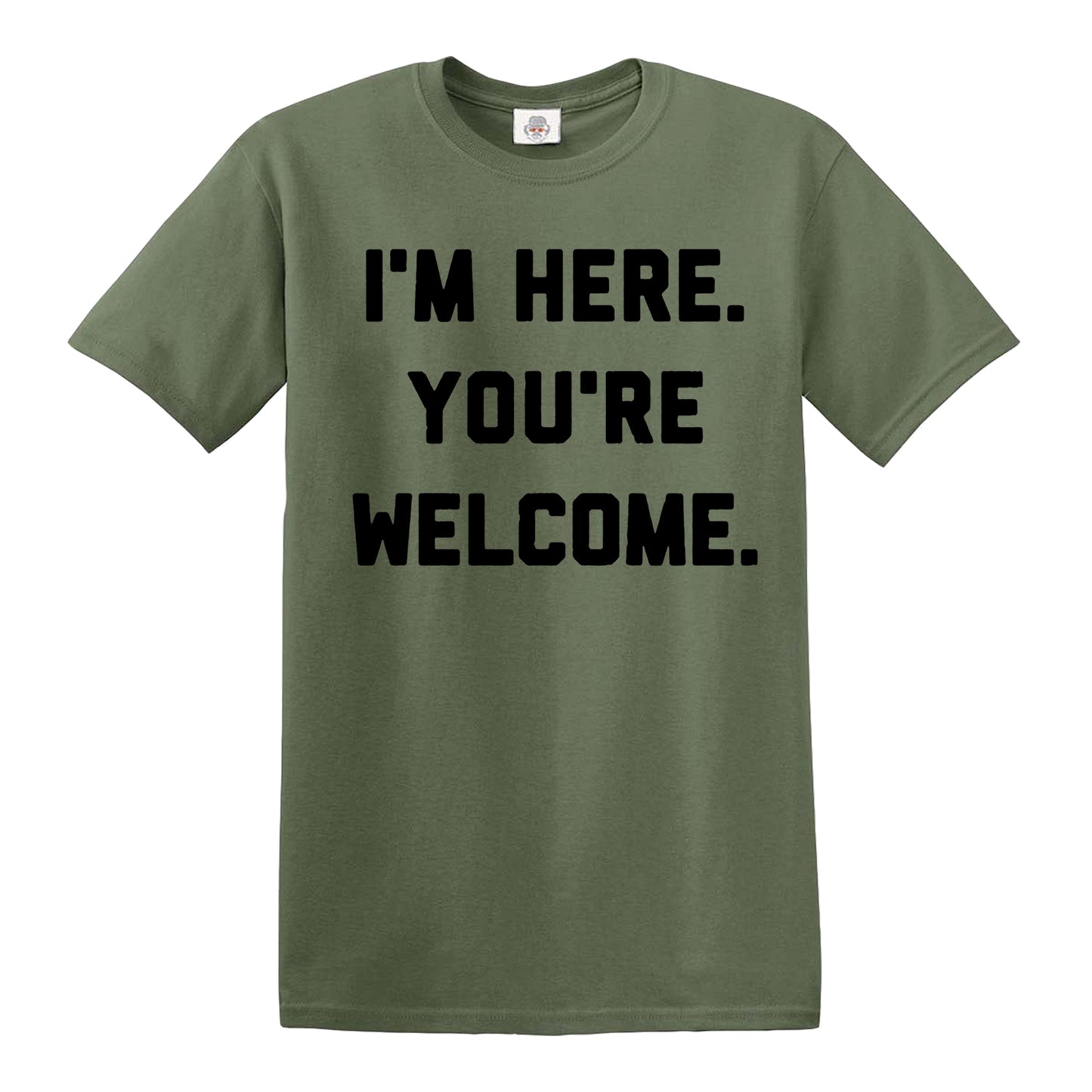 I'M HERE YOU'RE | MEN'S T-SHIRT