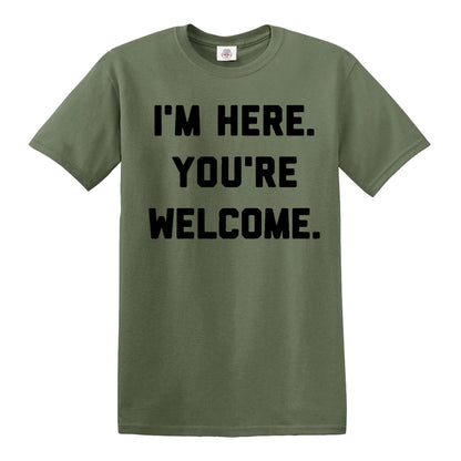 I'M HERE YOU'RE | MEN'S T-SHIRT