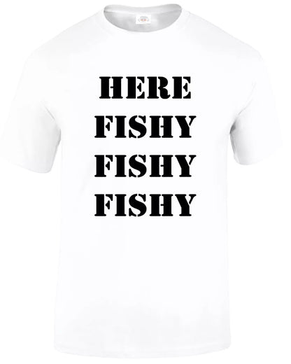 Fishing Fathers Day Fisherman MEN'S T-SHIRT HERE FISHY FISHY Fishing Fathers Day Fisherman MEN'S T-SHIRT