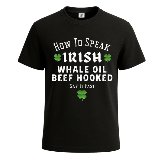 How To Speak Irish | T-Shirt For Men's