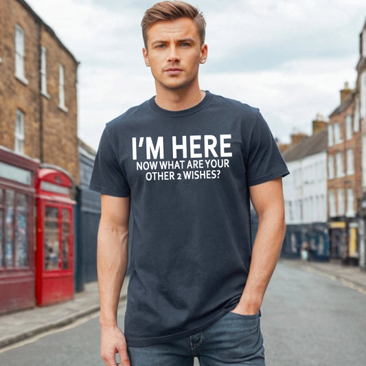 I'm Here How | MEN'S T-SHIRT