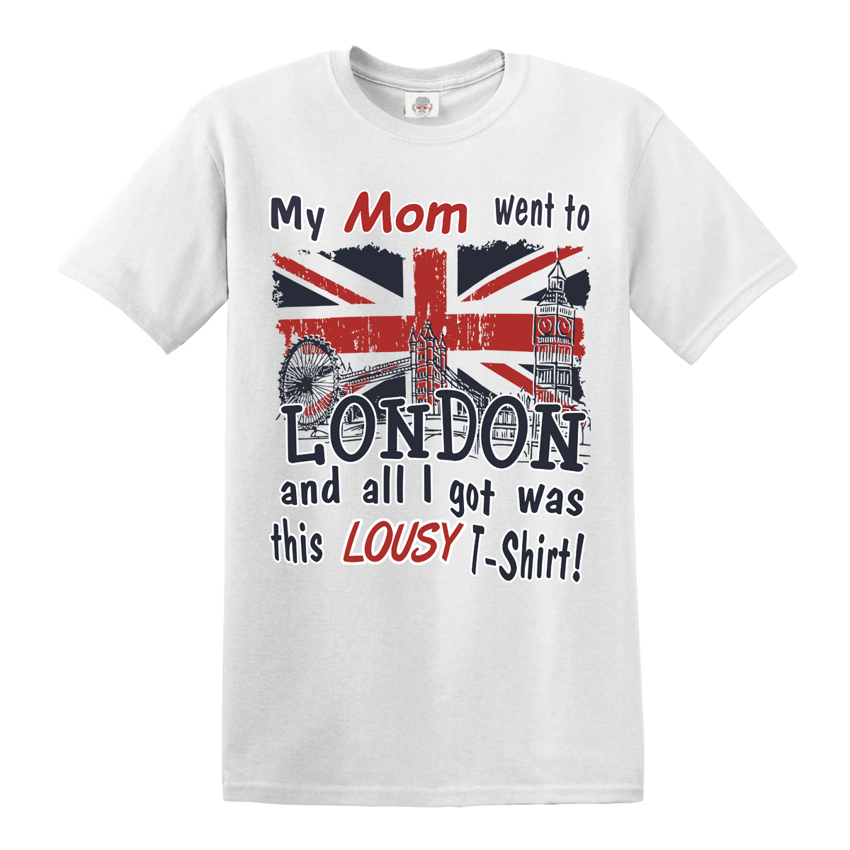 Went To London | Unisex T-SHIRT