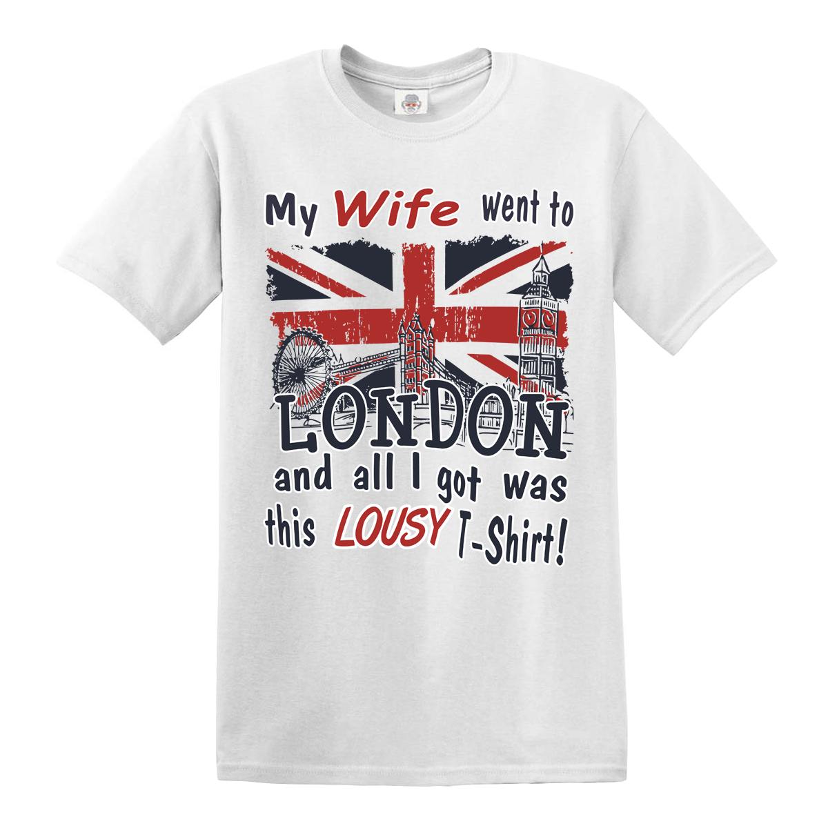 Went To London | Unisex T-SHIRT