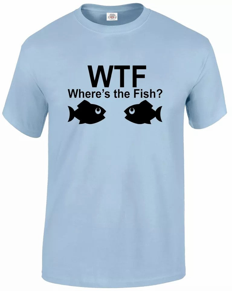 Fishing Print Fisherman MEN'S T-SHIRT WTF WHERE'S IS FISH Fishing Print Fisherman MEN'S T-SHIRT