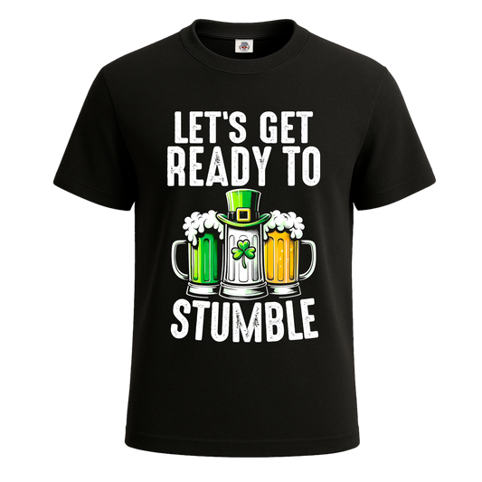 Let's Get Ready To Stumble | T-Shirt For Men's