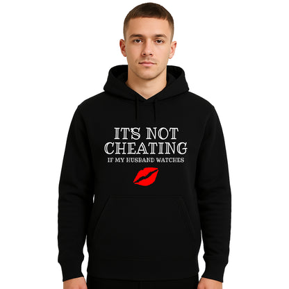 It's Not Cheating If | Hoody For Men's It's Not Cheating If | Hoody For Men's