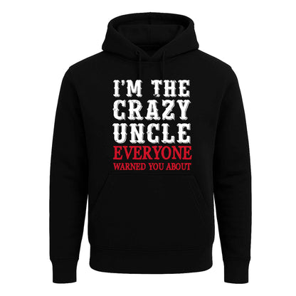 I'M THE CRAZY UNCLE | Hoody For Men's