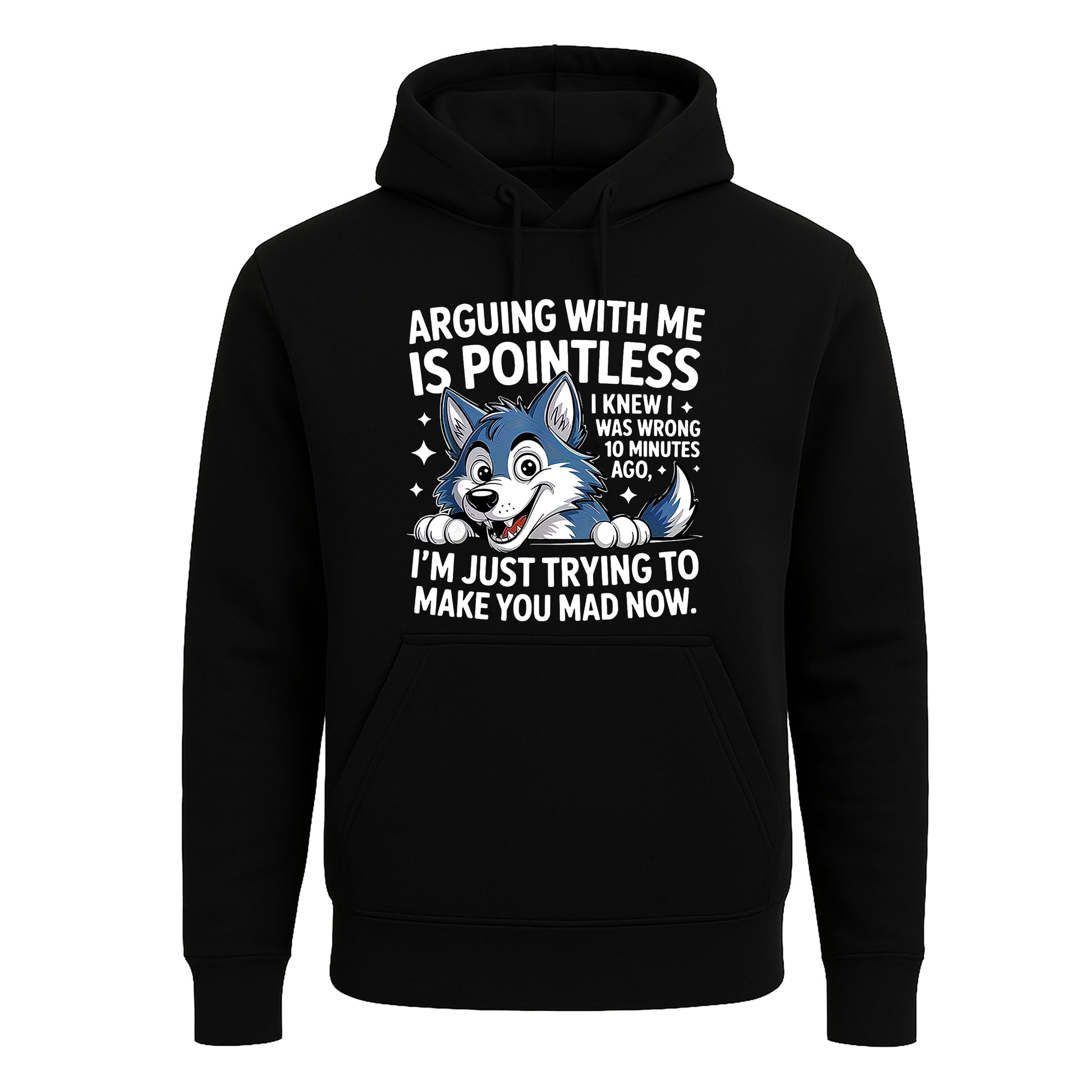 Arguing With Me Is | Hoody For Men's Arguing With Me Is | Hoody For Men's