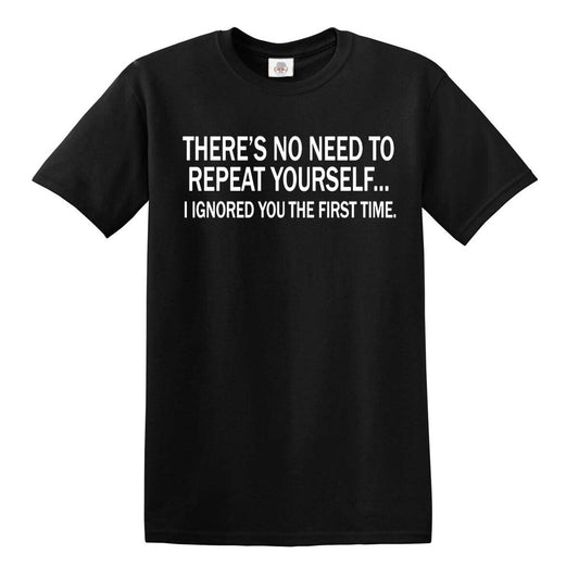 No Repeat T-Shirt Black - Say it Once, Wear it Proudly No Repeat T-Shirt Black - Say it Once, Wear it Proudly