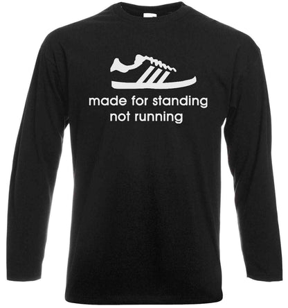 Funny Football T-Shirt for Men Long Sleeve Sport Tee - Perfect for Standing Not Running Funny Football T-Shirt for Men Long Sleeve Sport Tee - Perfect for Standing Not Running