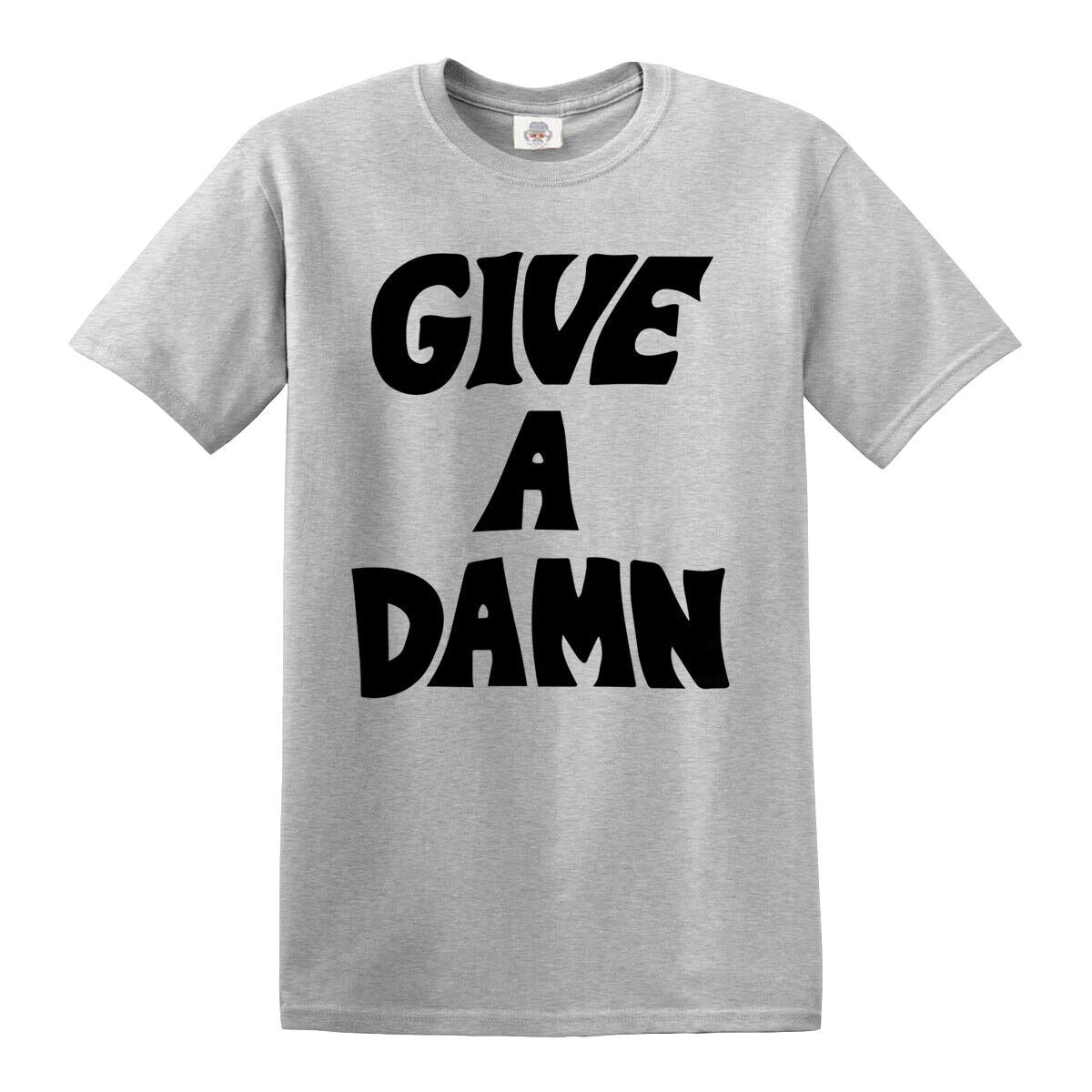 GIVE A DAMN  | MEN'S T-SHIRT