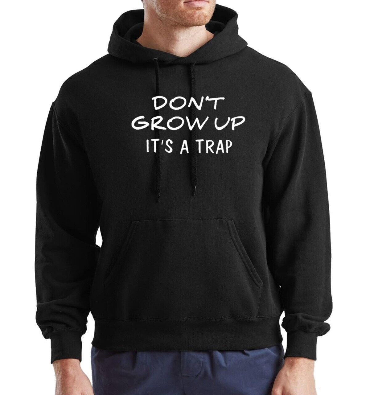 Don't Grow Up Hoody For Men's