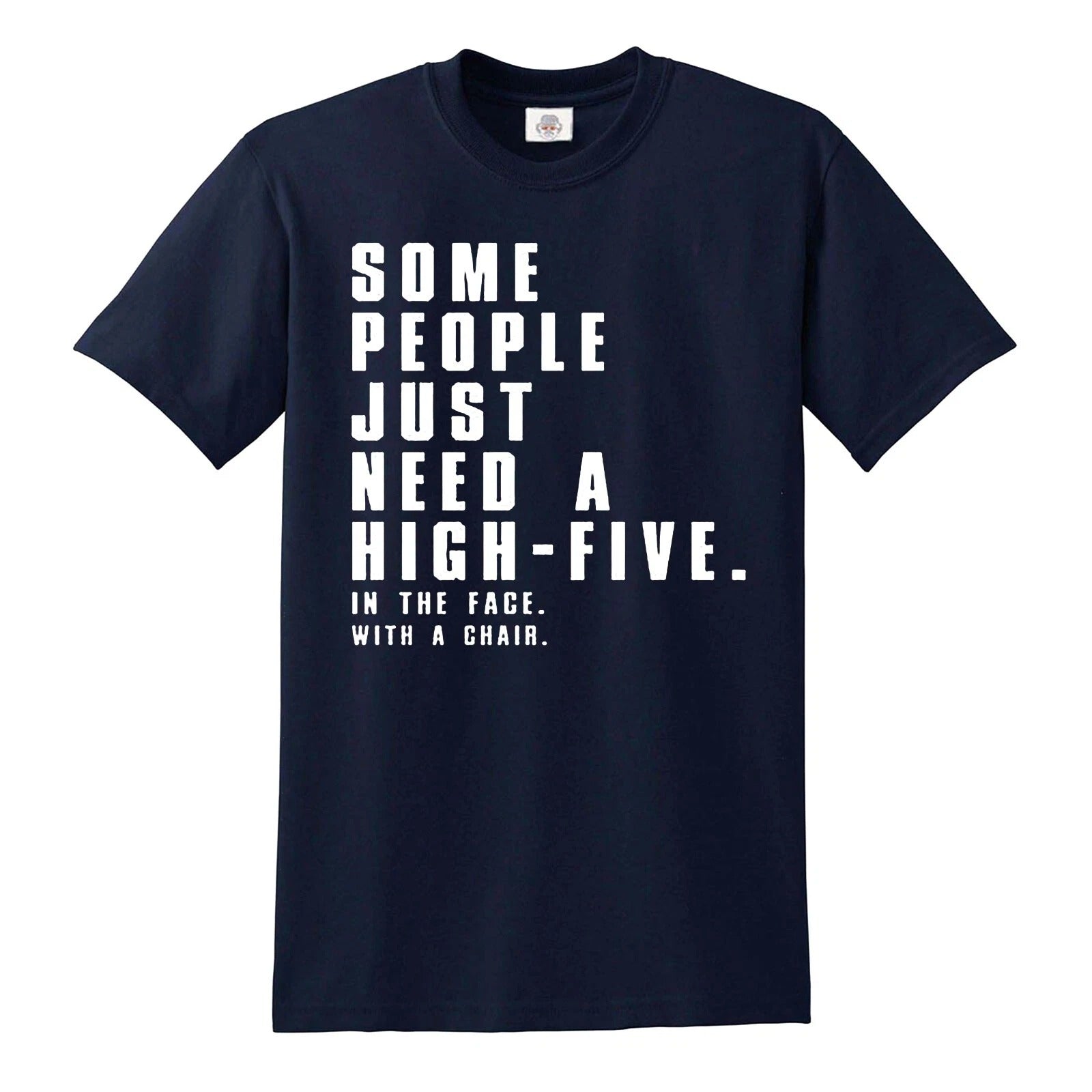 SOME PEOPLE JUST NEED FUNNY MEN'S T-SHIRT – Darkwear UK