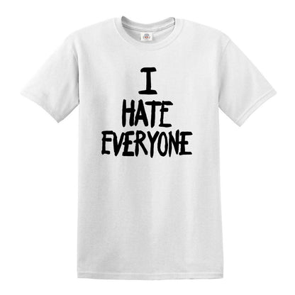 I hate Everyone  | MEN'S T-SHIRT