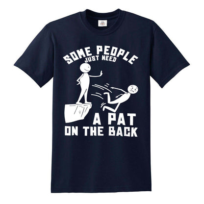 Some People Just | MEN'S T-SHIRT