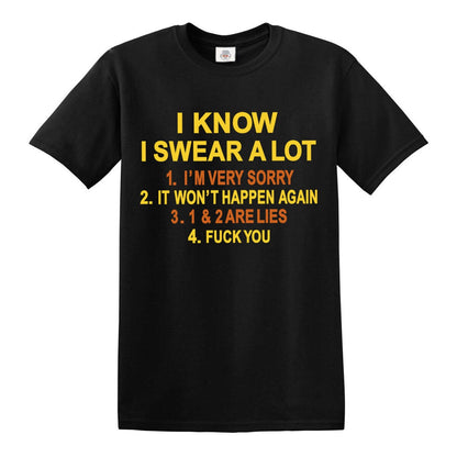 I Know I Swear A Lot | MEN'S T-SHIRT