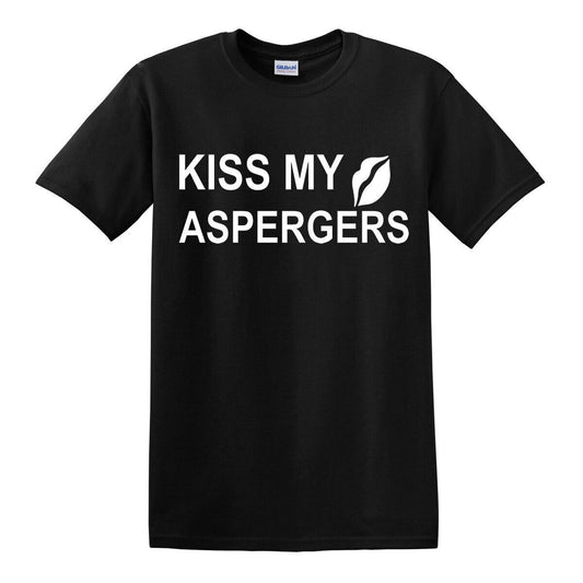 KISS MY ASPERGERS | MEN'S T-SHIR