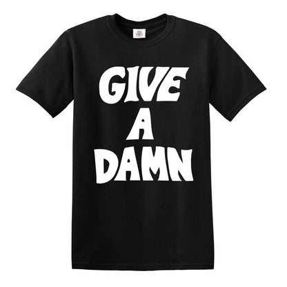 GIVE A DAMN  | MEN'S T-SHIRT