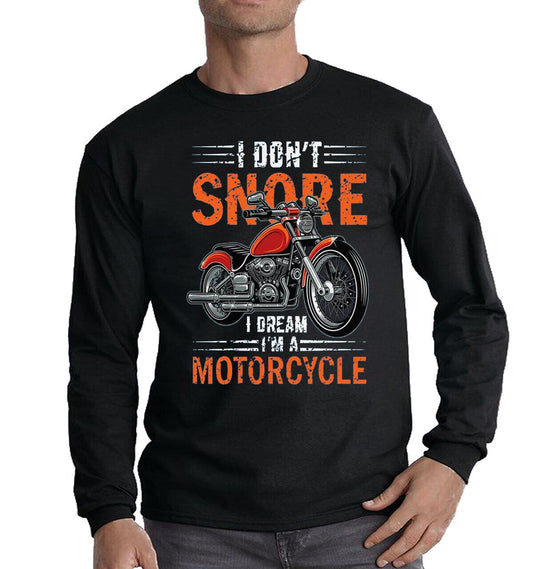 Funny I Don't Snore| Long Sleeve Men's