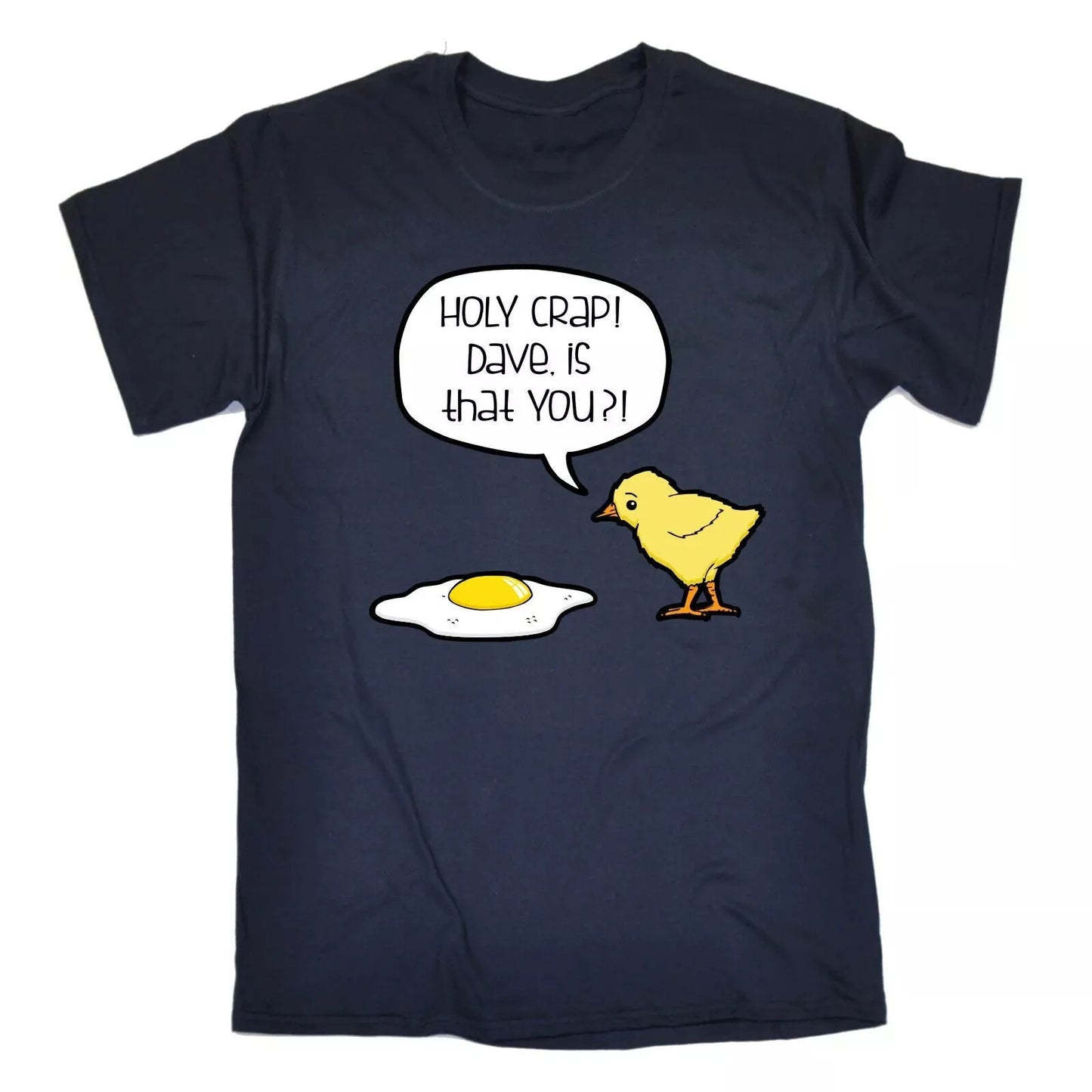 Holy Crap! Dave Is  | MEN'S T-SHIRT
