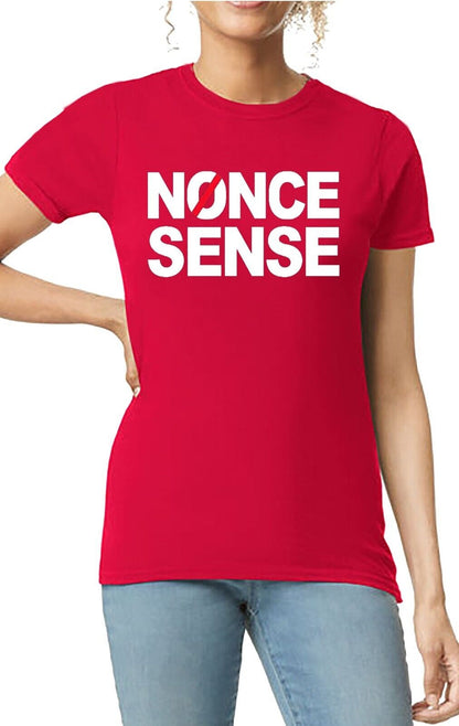 Nonce Sense | LADIES T-SHIRT