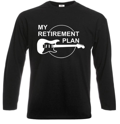 My Retirement Plan | Long Sleeve Men's