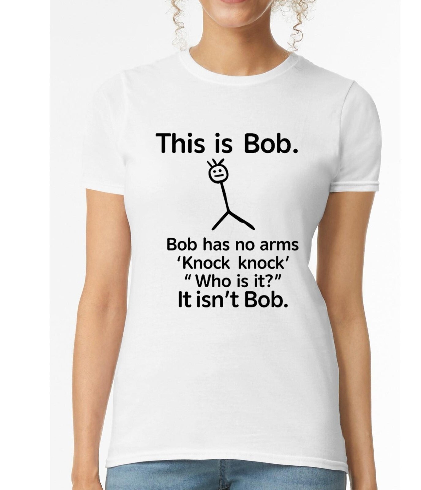 This Is Bob Has No Arms | LADIES T-SHIRT