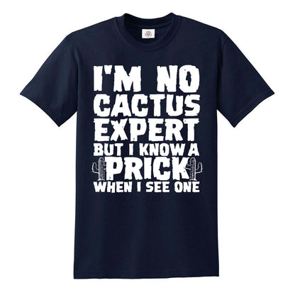 I'M NO CACTUS EXPERT | MEN'S T-SHIRT